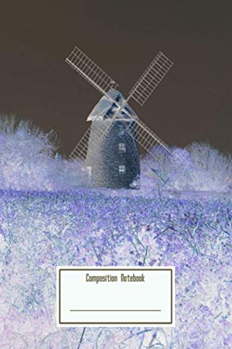 Composition Notebook: Windmill In A Purple Haze I Have Digitally Colour Enhan Workbook for Teens Kids Students Girls for Home School College