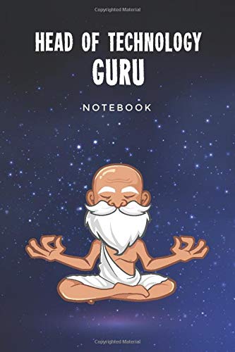 Head of Technology Guru Notebook: Customized 100 Page Lined Journal Gift For A Busy Head of Technology