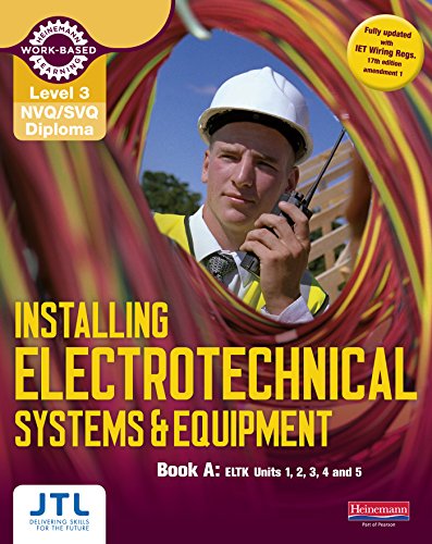 L3 NVQ Inst Elec Sys and Eqp Book A  Library eBook (English Edition)