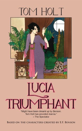 Lucia Triumphant (Tom Holt's Mapp and Lucia Series Book 2) (English Edition)