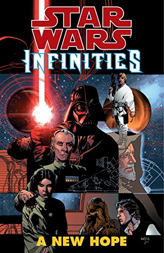 Star Wars: Infinities: A New Hope