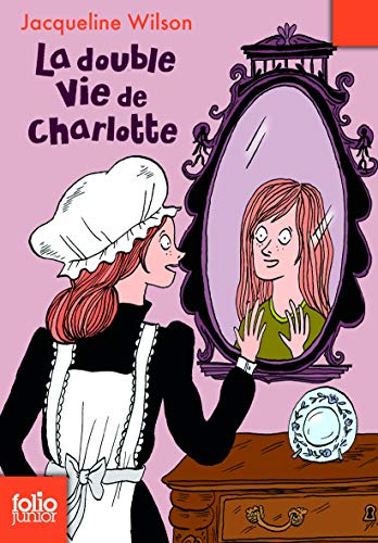 La double vie de Charlotte: A62607 (Folio Junior)