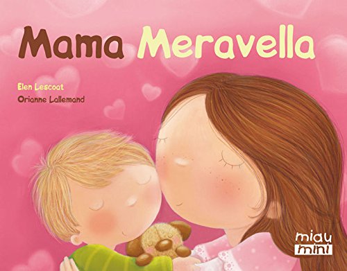 Mama Meravella (Miau Mini)