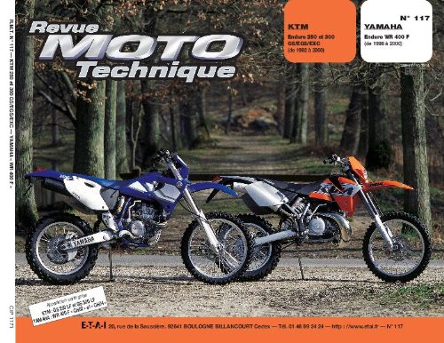 E.T.A.I - Revue Moto Technique 117.1 KTM 250/300 et - YAMAHA WR 400