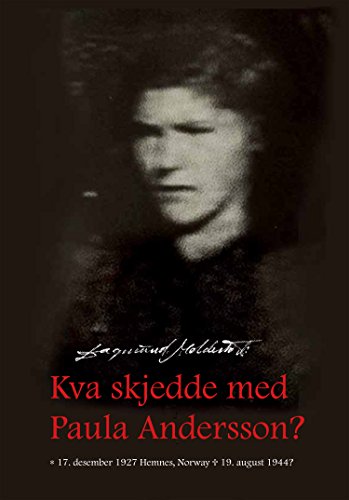 Kva skjedde med Paula Andersson? (Norwegian Edition)