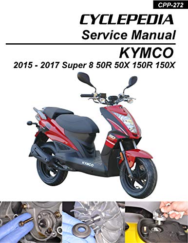 KYMCO Super 8 50 150 X/R Service Manual (English Edition)