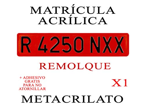 1 MATRICULA ACRILICA METACRILATO ROJA Remolque 52x11 cm + Adhesivos Gratis para Colocar SIN ATORNILLAR NIKKALITE POLICARBONATO 100% HOMOLOGADA MATRICULA Carro REMOLQUES