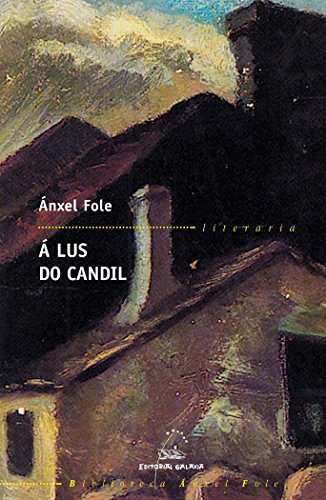 A lus do candil (baf): 3 (Biblioteca Ánxel Fole)