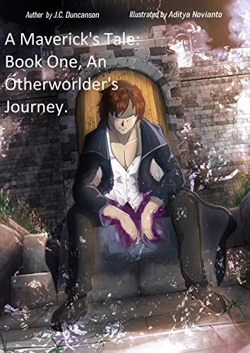 A Maverick's Tale: Book One, An Otherworlder's Journey (English Edition)