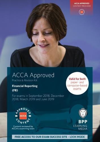 ACCA Financial Reporting: Practice and Revision Kit