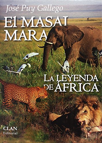 El Masai Mara: La Leyenda de África
