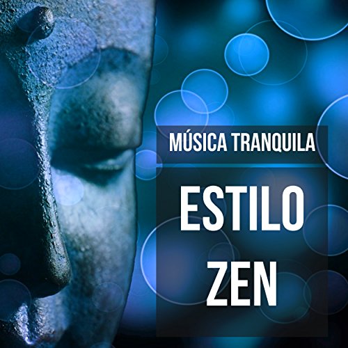 Estilo Zen - Música Tranquila para Técnicas de Estudio Reiki Chakras con Sonidos Instrumentales New Age de la Naturaleza