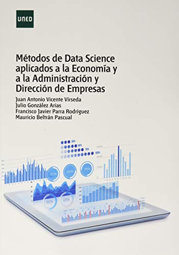 Métodos de data science aplicados a la economía y a la administración y dirección de empresas (MÁSTER)