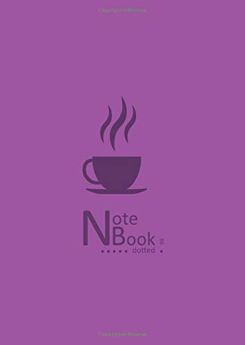 Notebook Dotted B6: Small Purple Journal with Dot Matrix and Numbered Pages for Writing and Drawing | Hot Coffee Cup Design [Idioma Inglés]
