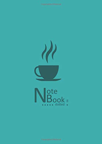 Notebook Dotted B6: Small Teal Journal with Dot Matrix and Numbered Pages for Writing and Drawing | Hot Coffee Cup Design [Idioma Inglés]