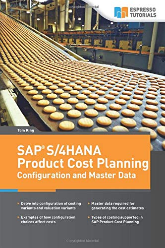 SAP S/4HANA Product Cost Planning Configuration and Master Data
