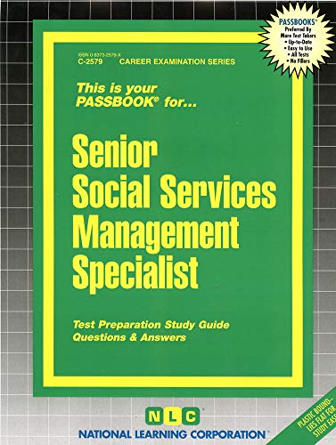 Senior Social Services Management Specialist: Passbooks Study Guide (Career Examination)