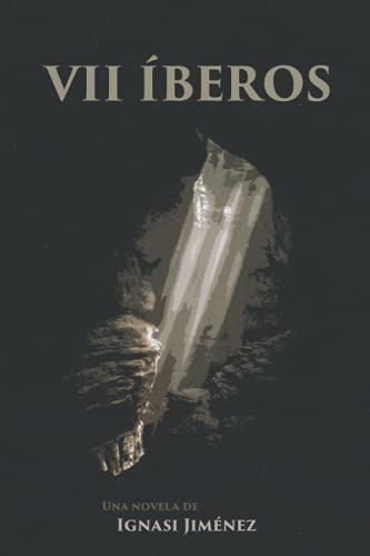 VII íberos: Una novela sobre Cabrera de Mar