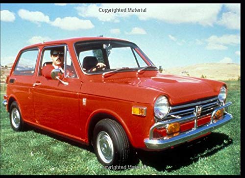 (1967) Honda N600: 120 pages with 20 lines you can use as a journal or a notebook .8.25 by 6 inches.