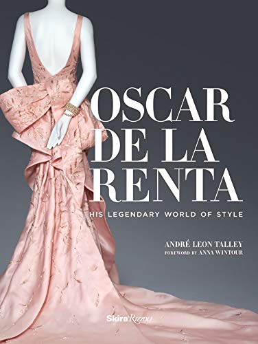 Oscar de la Renta: His Legendary World of Style (Skira)