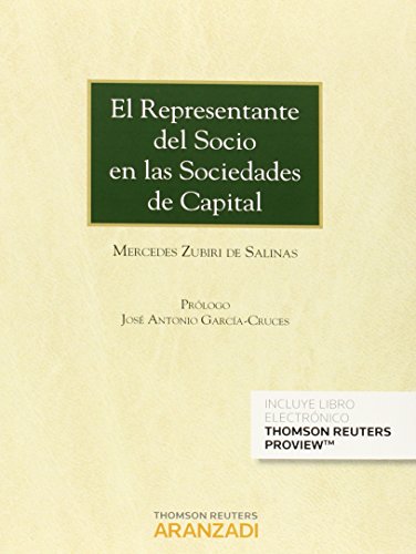 Representante del Socio en las Sociedades de Capital (Monografía)