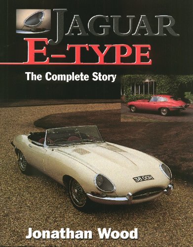 Jaguar E Type: The Complete Story (English Edition)