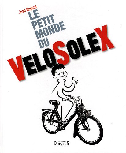 Le petit monde du VéloSolex et des moteurs auxiliaires