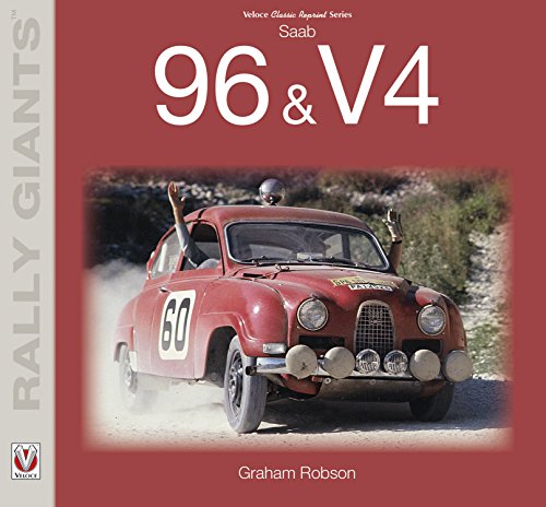 Saab 96 & V4 (Rally Giants) (English Edition)
