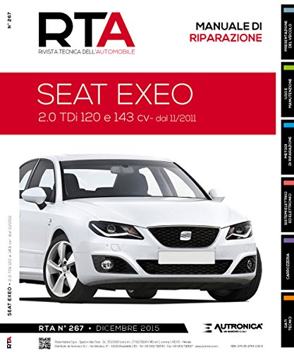 Seat exeo. 2.0 TDI 120 e 143 CV dal 11/2011 (Rivista tecnica dell'automobile)