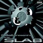8 Ball Presents: Slab by 8Ball