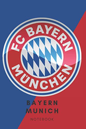 Bayern Munich Notebook: 120 pages. 6x9