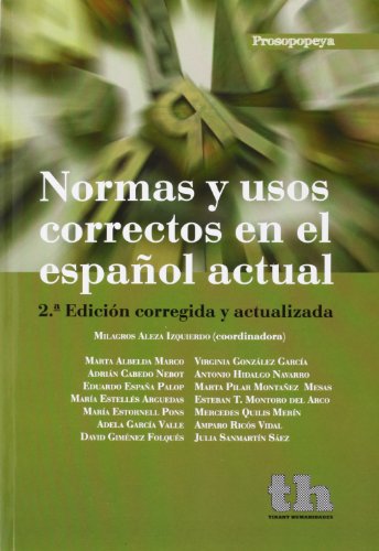 Normas y usos correctos en el español actual (Prosopopeya Manuales)