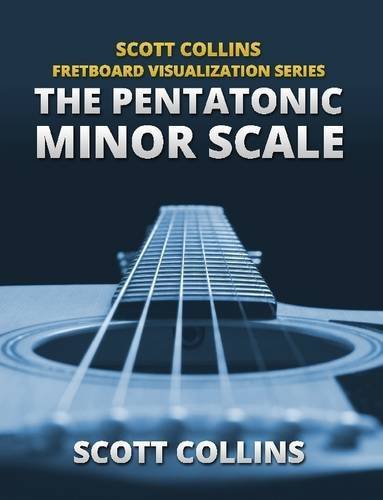 Scott Collins' Fretboard Visualization Series: The Minor Pentatonic Scale by Scott Collins (9-Dec-2012) Paperback