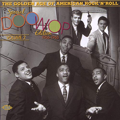 The Golden Age Of American Rock'n'roll Special Doo Wop Edition Vol 2