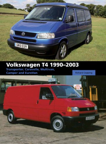 Volkswagen T4 1990-2003: Transporter, Caravelle, Multivan, Camper and Eurovan (English Edition)