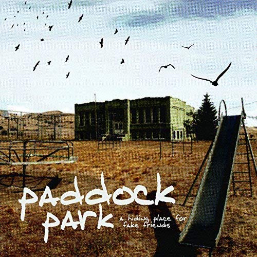 A Hiding Place For Fake Friends by Paddock Park