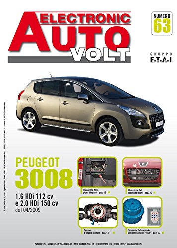 Peugeot 3008 1.6 HDi 112cv e 2.0 HDi 150cv (Electronic auto volt)