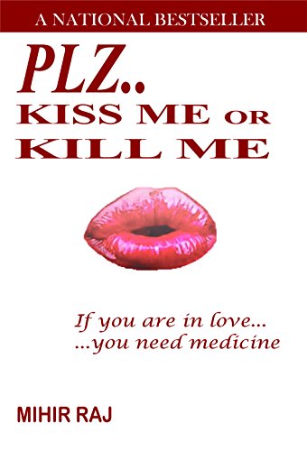 Plz..Kiss me or Kill me (English Edition)