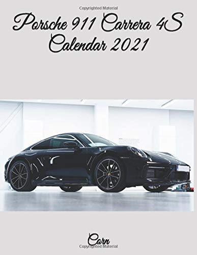 Porsche 911 Carrera 4S Calendar 2021