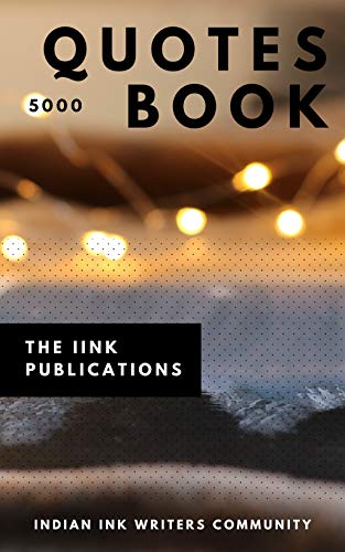 5000 Quotes Book: Indian Ink Writers Community (English Edition)