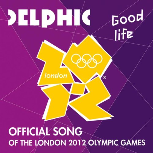 Good Life (Olympic Radio Edit)