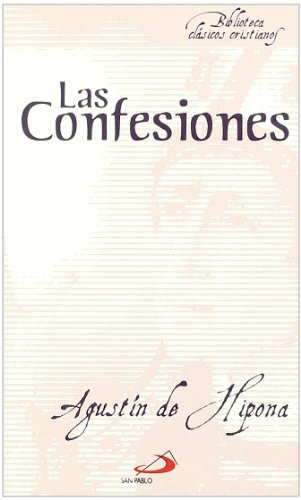 Las confesiones: 2 (Biblioteca de clásicos cristianos)