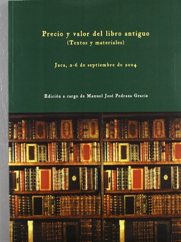 Precio y valor del libro antiguo (Textos y materiales) (Fuera de colección)