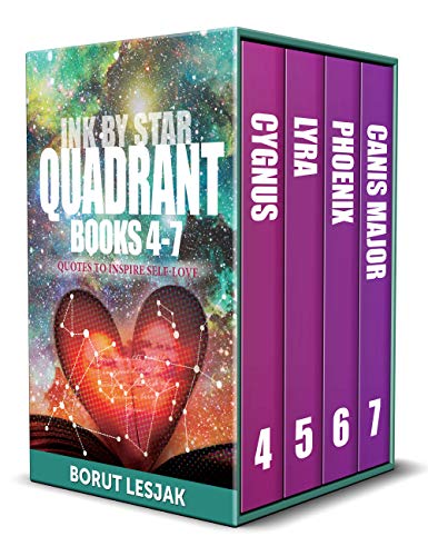 Quadrant (The Ink by Star Series, Books 4-7): Quotes to Inspire Self-Love (The Ink by Star Series Box Sets Book 2) (English Edition)