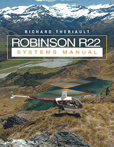 Robinson R22 Systems Manual (English Edition)