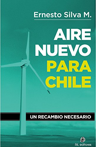 Aire nuevo para Chile: un recambio necesario