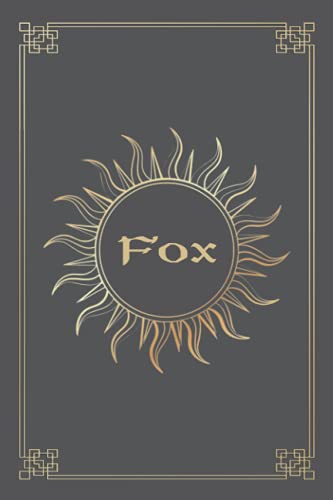 FOX JOURNAL GIFTS: Lined Notebook with Personalized Name On The Cover (Perfect Present for All Events)