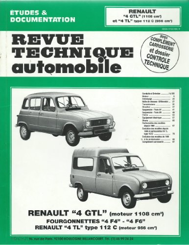 Revue technique automobile, n° 388.5 : Renault 4 GTL (moteur 1108 cm³), fourgonnettes 4 F4, 4 F6, Renault 4 TL type 112 C (moteur 956 cm³) (Etudes et documentations)