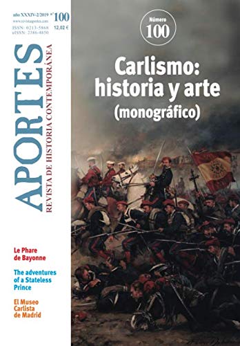 Aportes. Revista de Historia Contemporánea 100, XXXIV (2/2019)