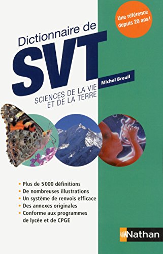 Dictionnaire de SVT : Sciences de la Vie et de la Terre